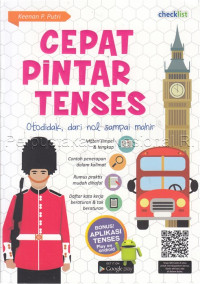 Cepat Pintar Tenses : Otodidak, dari Nol Sampai Mahir