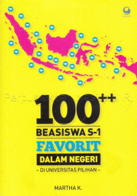 100 ++ beasiswa S-1 favorit dalam negeri di universitas pilihan