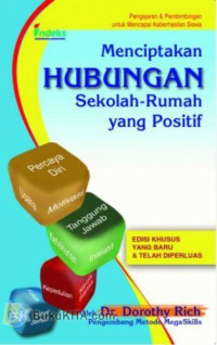 Menciptakan Hubungan Sekolah-Rumah yang Positif= Creating Positive School-Home Connection