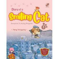 Diary Of a Smiling Cat ; Konspirasi si Anjing Pengasuh