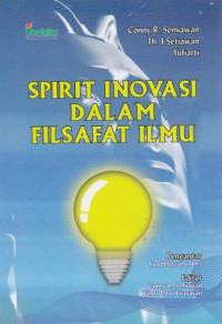 Spirit Inovasi dalam Filsafat Ilmu