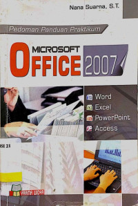 Microsoft Office 2007 : Pedoman Panduan Praktikum