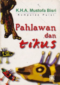 Pahlawan Dan Tikus