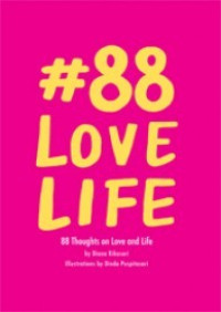 # 88 Love Life