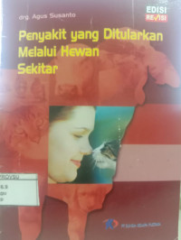 Penyakit yang Ditularkan Melalui Hewan Sekitar