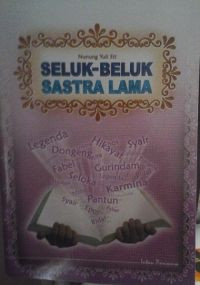 Seluk - Beluk Sastra Lama