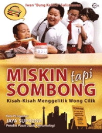 Miskin tapi Sombong : Kisah-kisah Menggelitik Wong Cilik