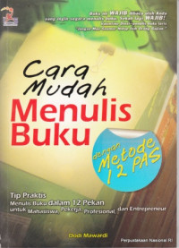 Cara mudah menulis buku dengan metode 12 pas