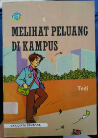 Melihat Peluang di Kampus