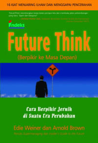 Future Think (Berpikir Masa Depan)