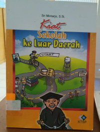 Kiat Sekolah Keluar Daerah