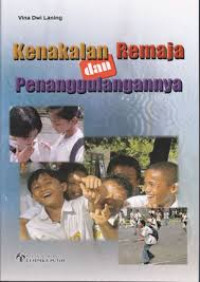 Kenakalan Remaja dan penanggulangannya