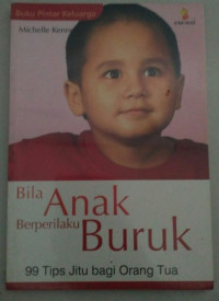 Bila Anak Berprilaku Buruk