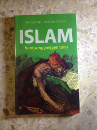 Islam Buat yang Pengen Tahu