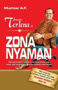 jangan Terlena di Zona Nyaman