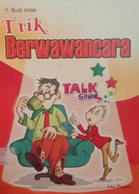 Trik Berwawancara