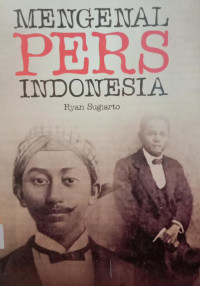 Mengenal pers Indonesia