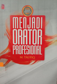 Menjadi Orator Profesional