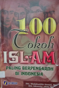 100 Tokoh Islam Paling Berpengaruh di Indonesia