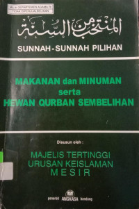 Sunah-sunah Pilihan Makan dan Minuman Serta Hewan Qurban Sembelihan