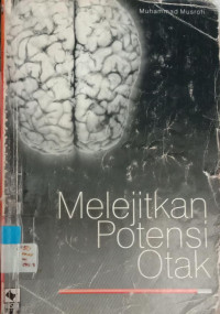 Melejitkan Potensi Otak