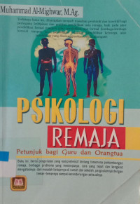 Psikologi Remaja : Petunjuk bagi Guru dan Orangtua