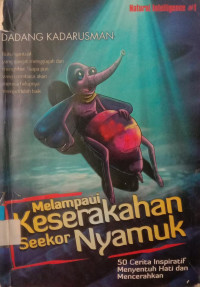 Melampaui Keserakahan Seekor Nyamuk