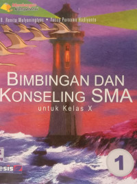 Bimbingan dan Konseling SMA untuk Kelas X