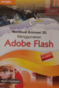 Membuat animasi 2D menggunakan Adobe Flash