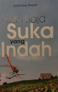 HIKMAH HIKMAH KULTUM (Kuliah 7 Menit) : Allah Saja Suka yang Indah