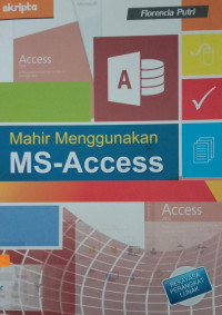 Mahir menggunakan MS-Access