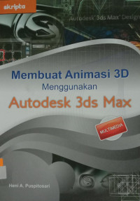 Membuat animasi 3D menggunakan Autodesk 3ds Max