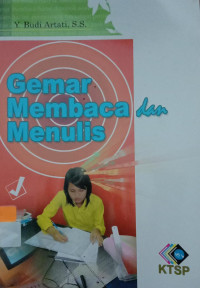 Gemar mebaca dan menulis