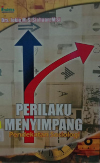 Perilaku Menyimpang : Pendekatan Sosiologi