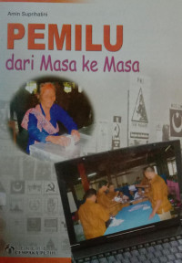 Pemilu dari Masa ke Masa