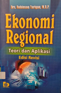 Ekonomi regional : teori dan aplikasi