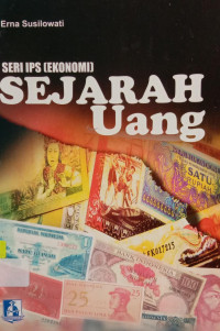 Seri IPS (Ekonomi) : Sejarah Uang