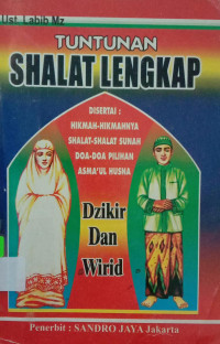 Tuntunan Shalat Lengkap Dzikir-Wirid