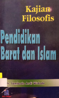 Kajian Filosofis Pendidikan Barat dan Islam