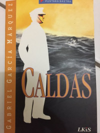 CALDAS / THE STORY OF A SHIPWRECKED SAILOR