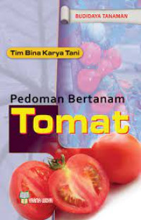 Pedoman Bertanam Tomat