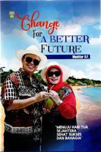 Change For A Better Future