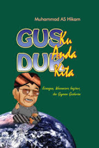 Gud Dur Ku, Gus Dur Anda, Gus Dur Kita