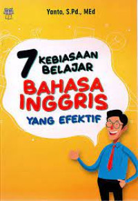 7 Kebiasan Belajar Bahasa Inggris Yang Efektif