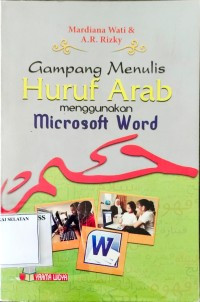 Gampang Menulis Huruf Arab Menggunakan Microsoft Word