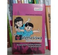 Mengungkap Matematika Kehidupan Ala Matemasiswa