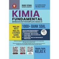 Kimia Fundamental Berbasis Keterampilan Abad 21 SMA/MA Kelas X