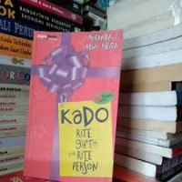 Kado: Rite Gift For Rite Person