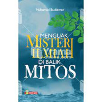 Menguak Misteri Ilmiah di Balik Mitos