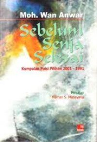 Sebelum Senja Selesai: Kumpulan Puisi